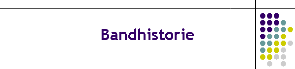 Bandhistorie