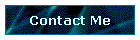 Contact Me